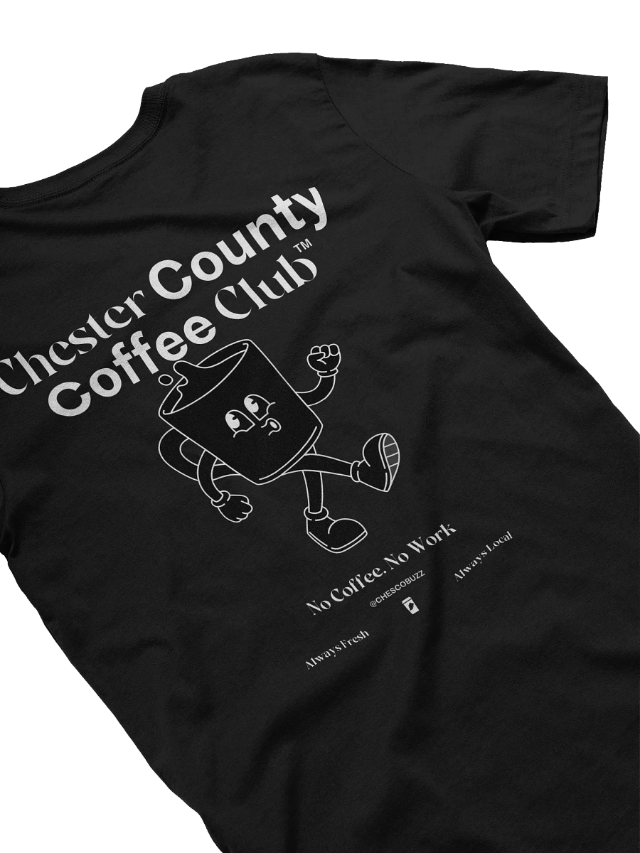 ChesCo Coffee Club Tee (Black) - LIMITED product image (4)