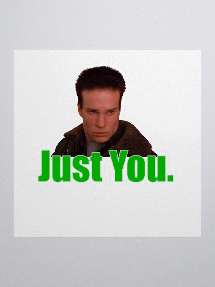 Just You Sticker product image (3)