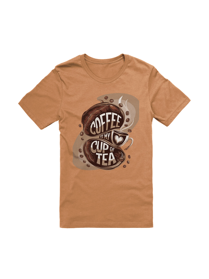 Coffee is my cup of tea product image (1)