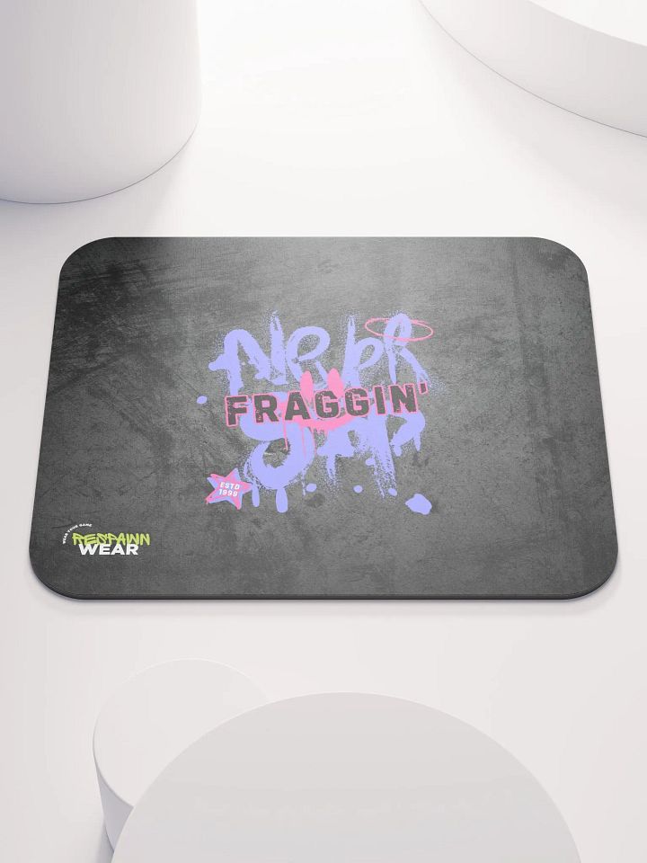Never Fraggin' Off Mouse Pad product image (1)