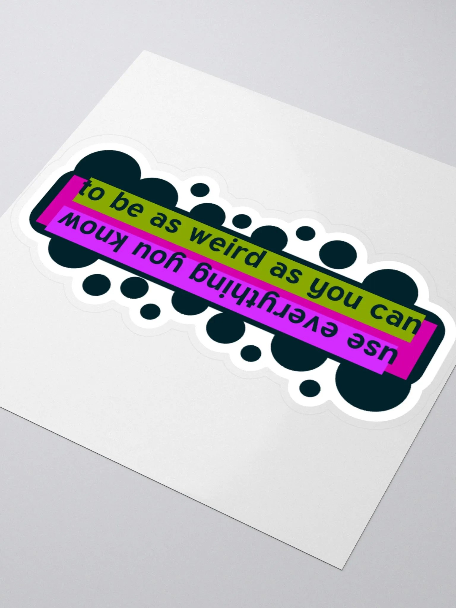 Use Everything You Know to be as weird as you can product image (3)