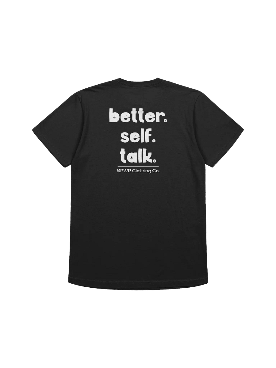 Better. Self. Talk. T-Shirt (White & Black) product image (2)