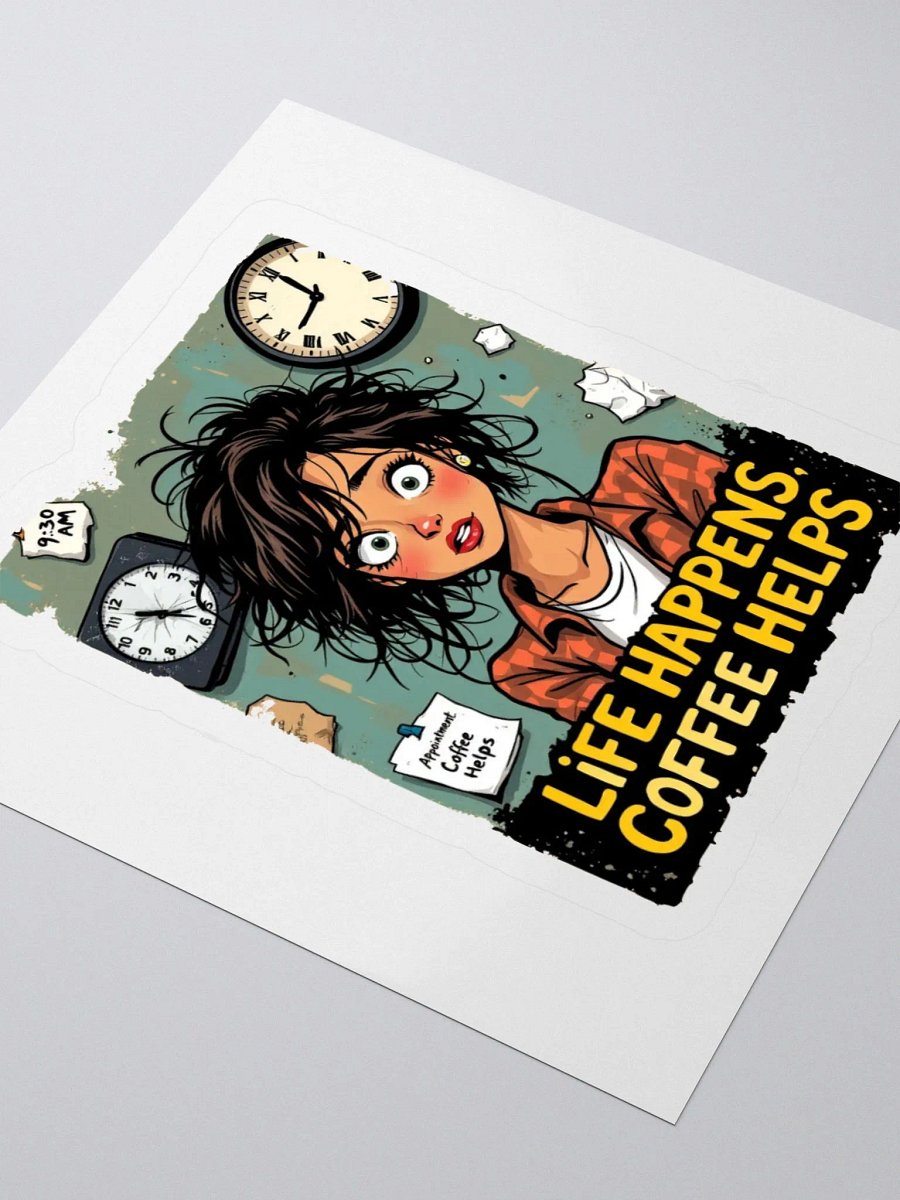 Life Happens Coffee Helps Kiss Cut Stickers product image (7)