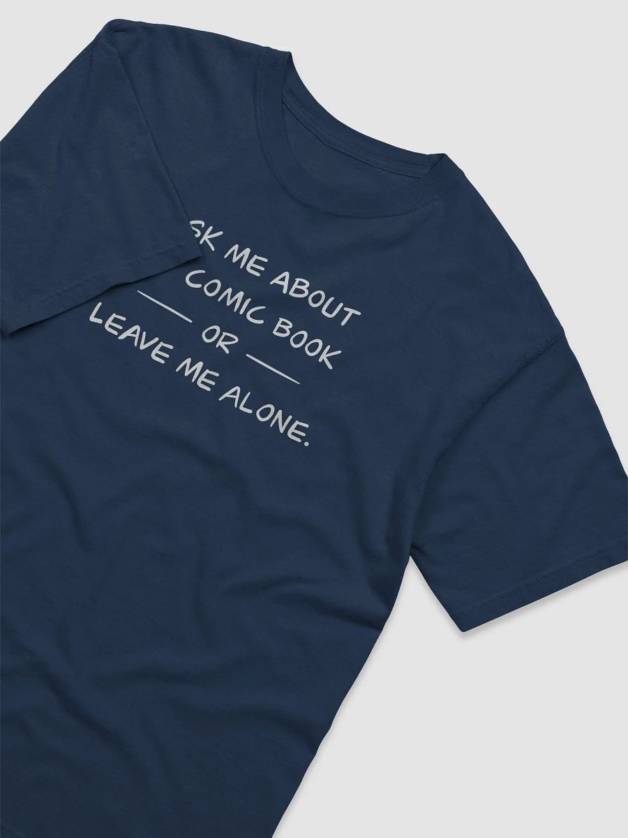 Ask Me About My Comic Tee product image (3)