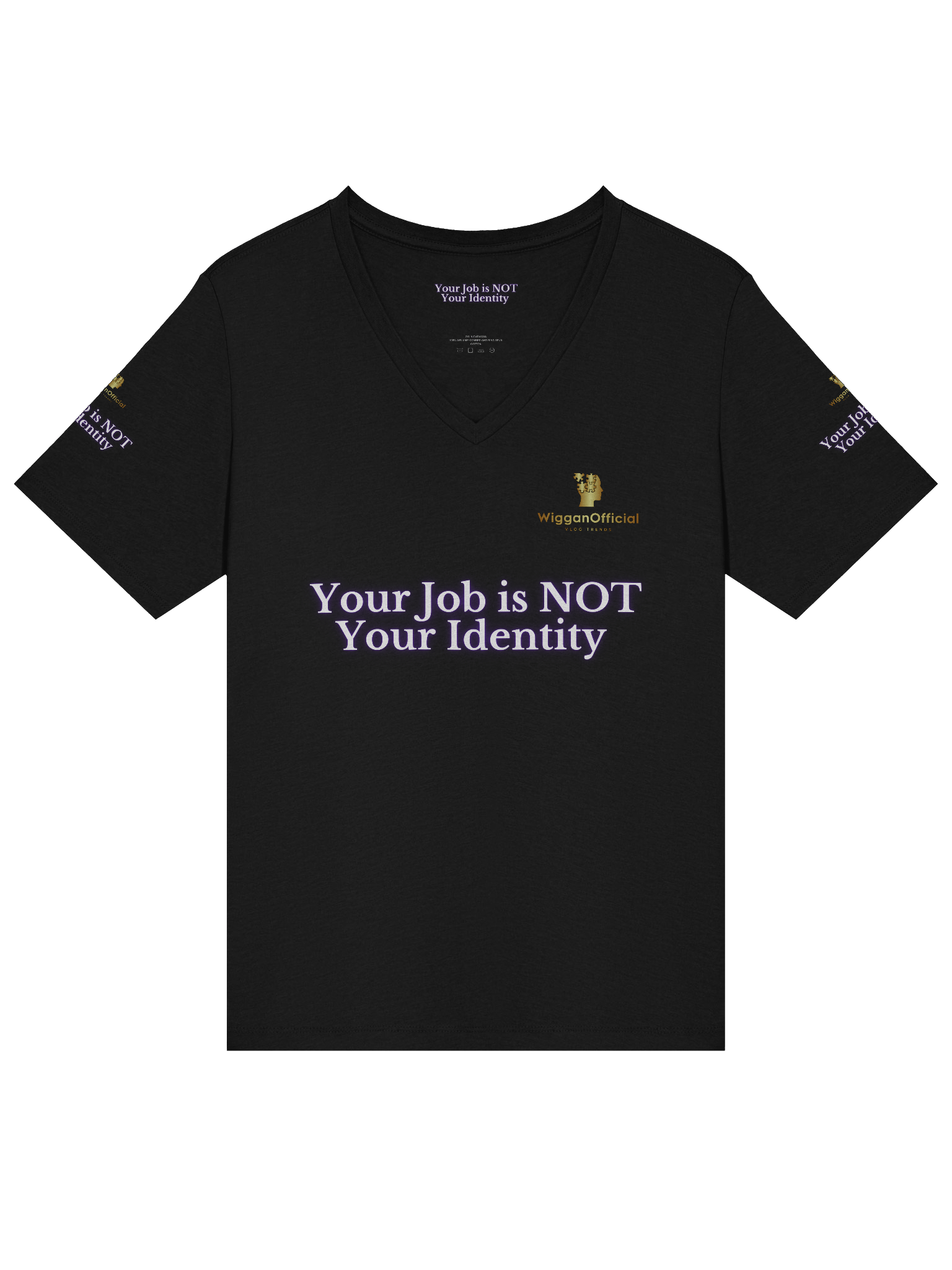 WigganOfficial Your Job Is NOT Your Identity V-Neck T-Shirt product image (16)