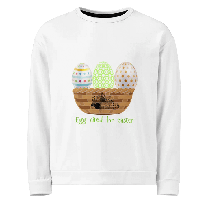Egg-citing Easter Basket Unisex Sweatshirt product image (1)