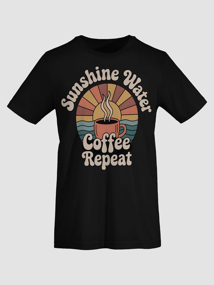 Sunshine Water Coffee Repeat Retro T-Shirt product image (73)