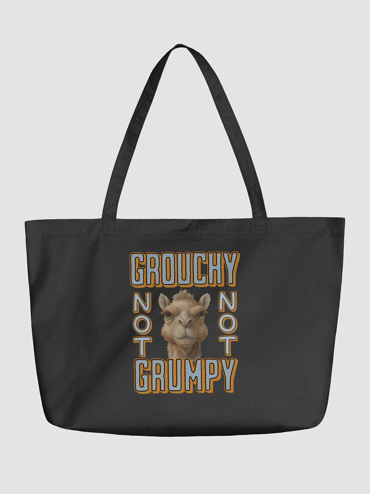 Grouchy Not Grumpy Camel Organic Tote Bag product image (5)