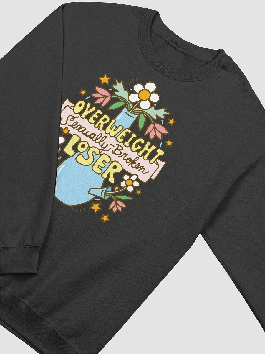Overweight Sexually Broken Loser (420 version) sweatshirt product image (2)