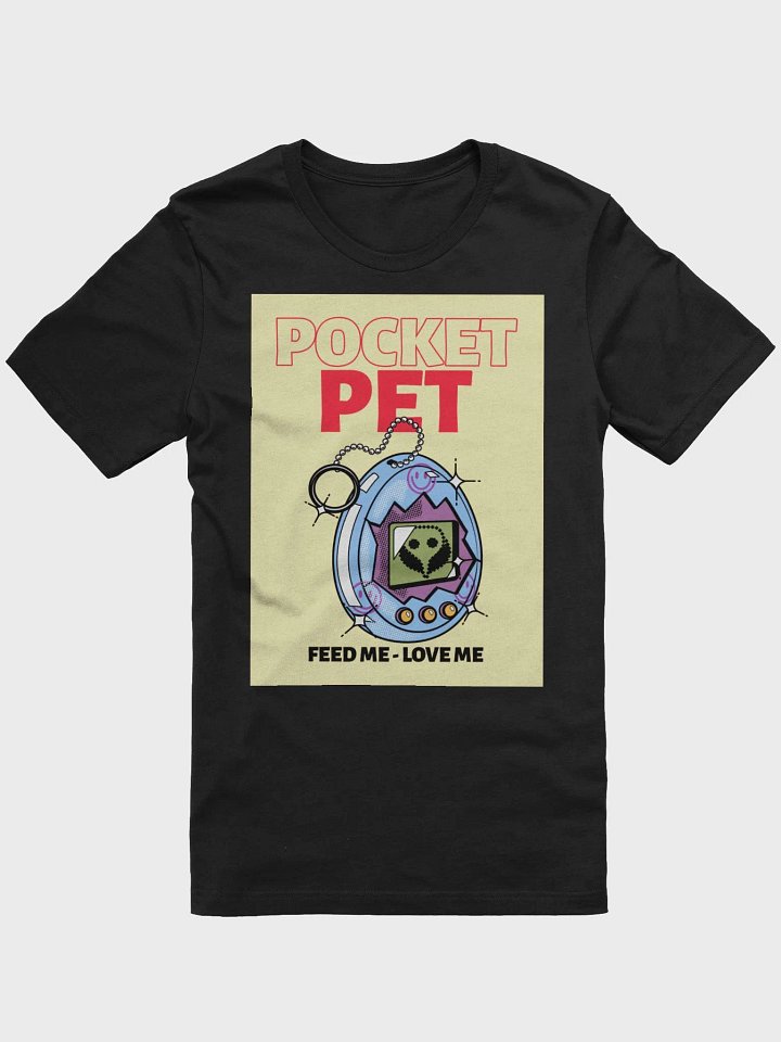 Pocket Pet Feed Me Love Me TShirt product image (1)