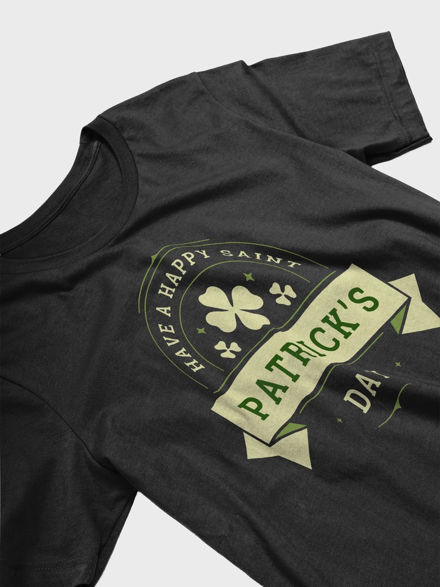 Have a Happy Saint Patrick's Day T-shirt product image (4)
