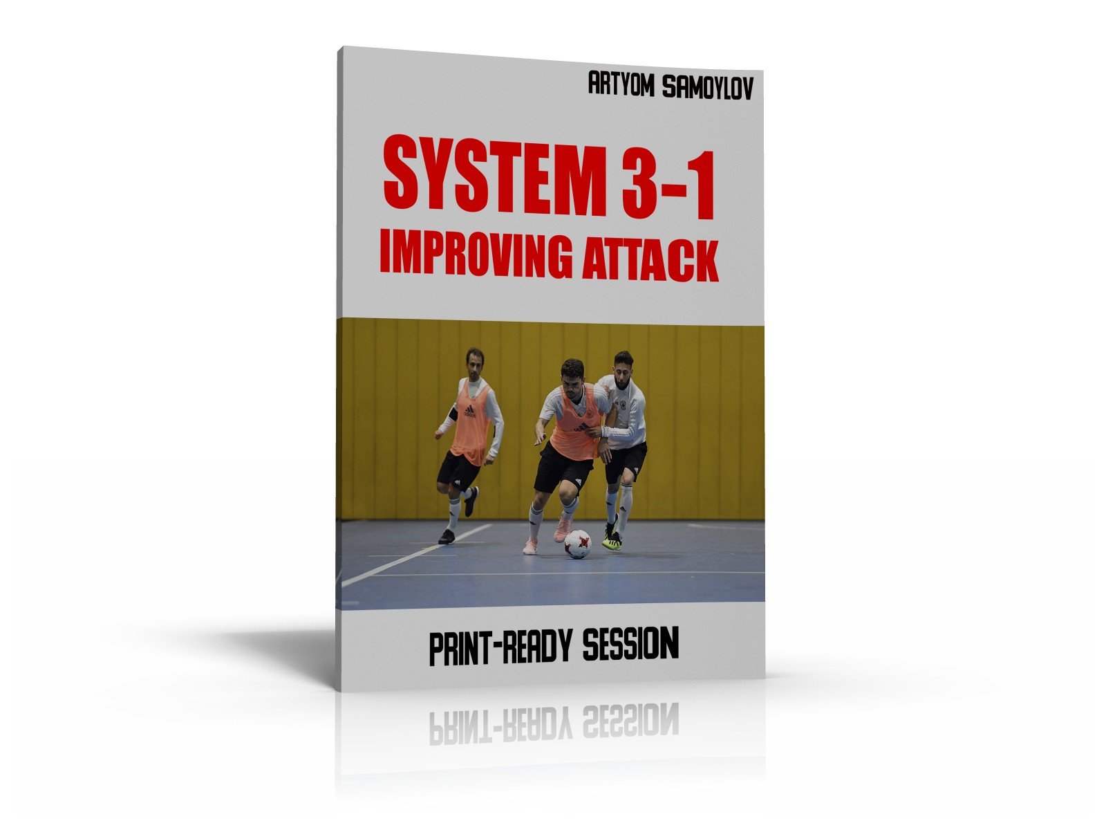 SYSTEM 3-1: Improve Attack [Print-Ready Session nr.09] product image (1)