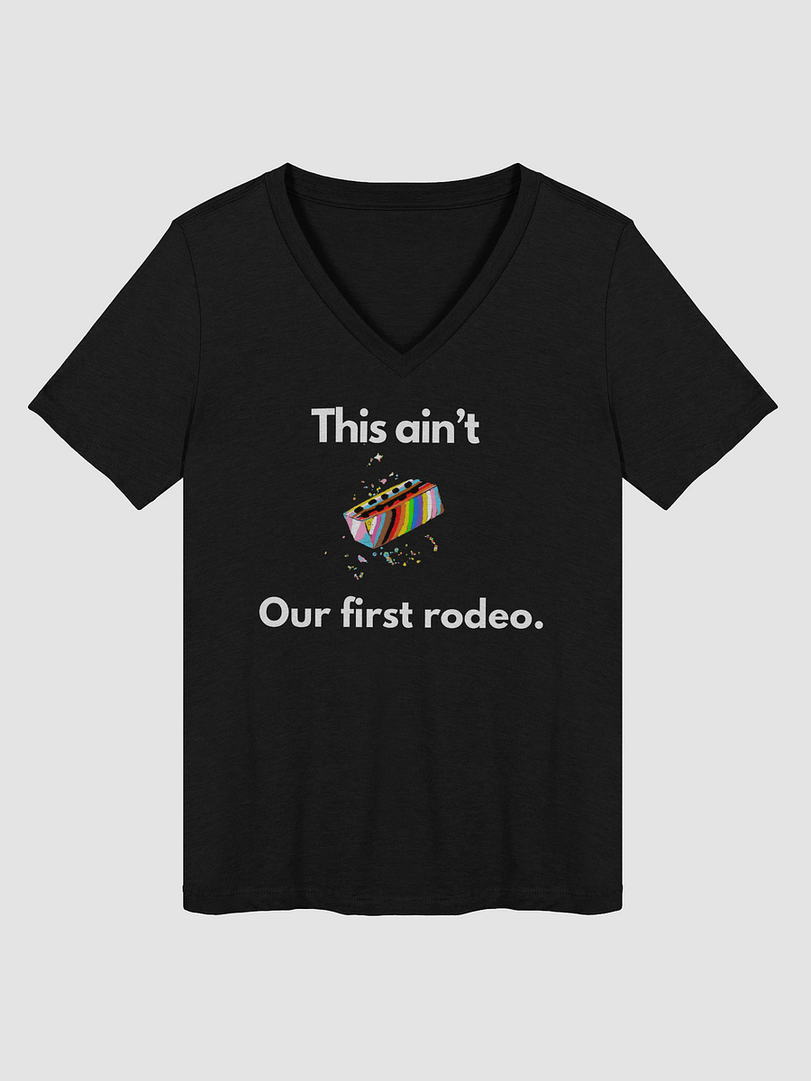 This Ain't Our First Rodeo Relaxed V-Neck Tee product image (12)