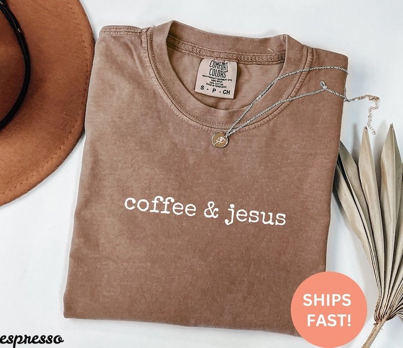 Coffee & Jesus - Comfort Colors product image (1)