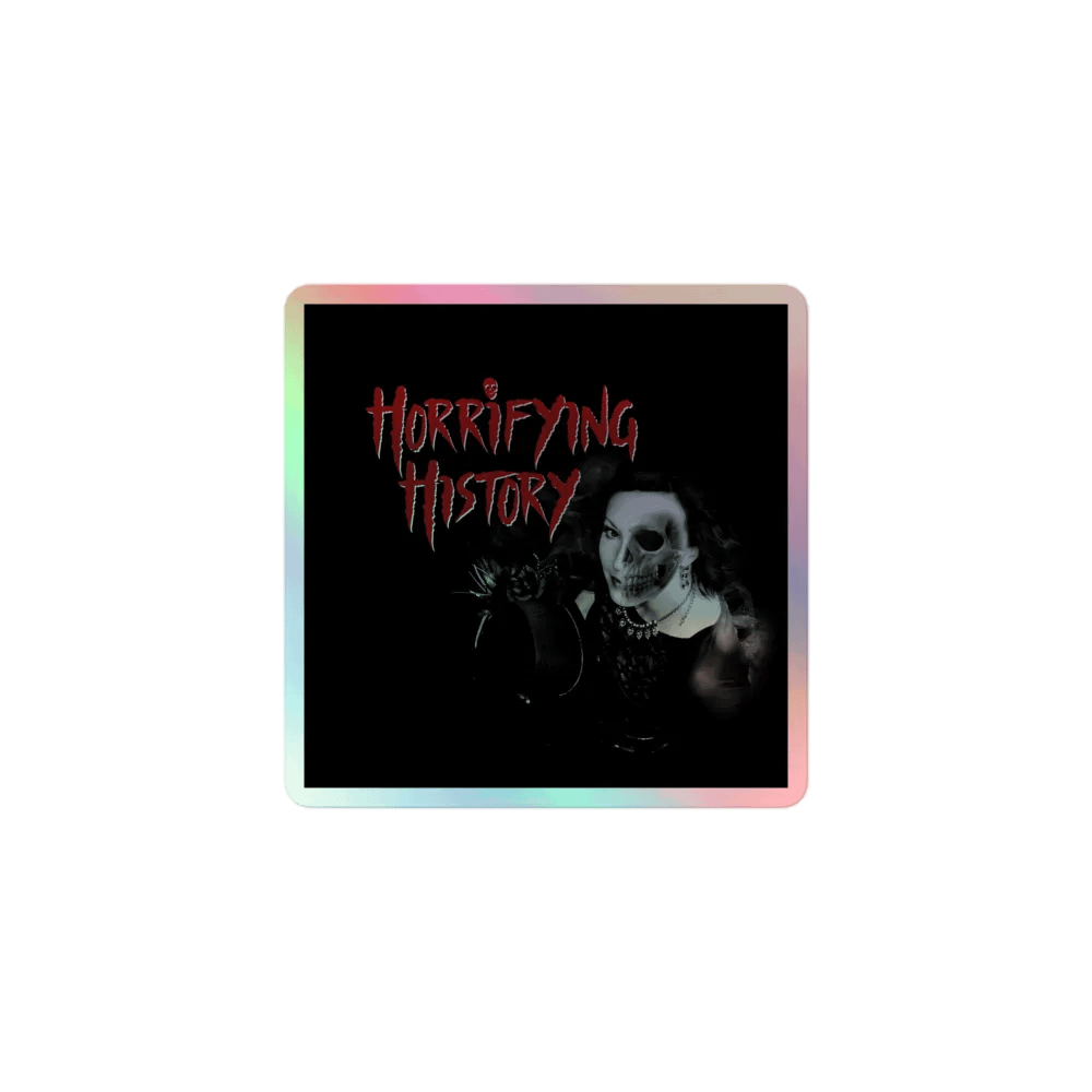 Horrifying History Square Sticker product image (1)