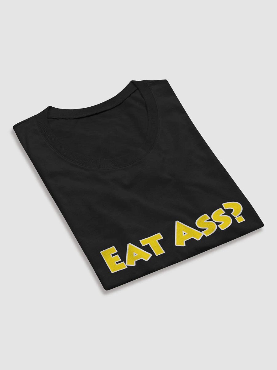 Eat Ass Ladies tee 2 product image (42)