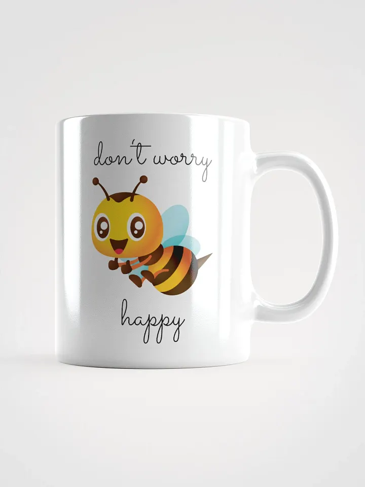 Don't Worry Bee Happy Mug product image (1)