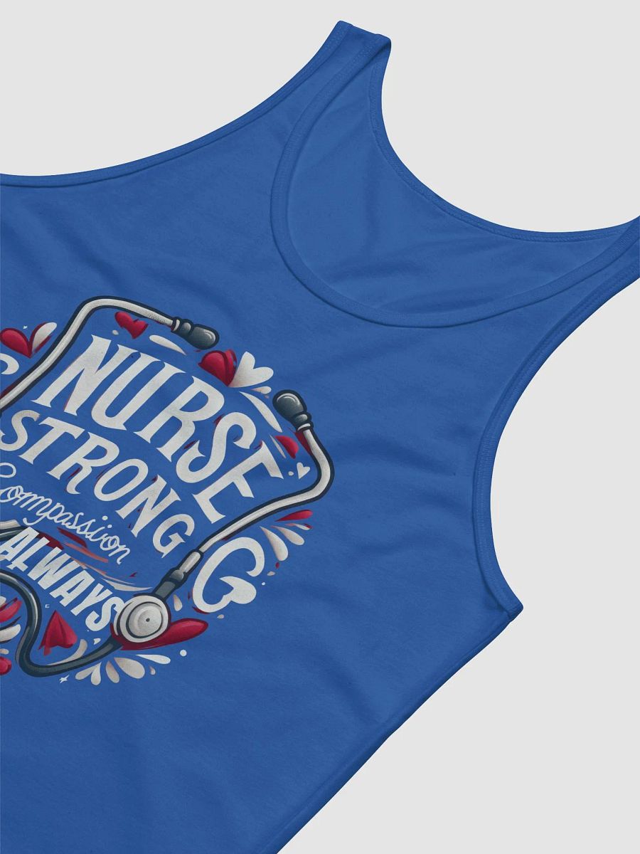 Nurse Strong Compassion Tank , Compassion ALWAYS product image (42)