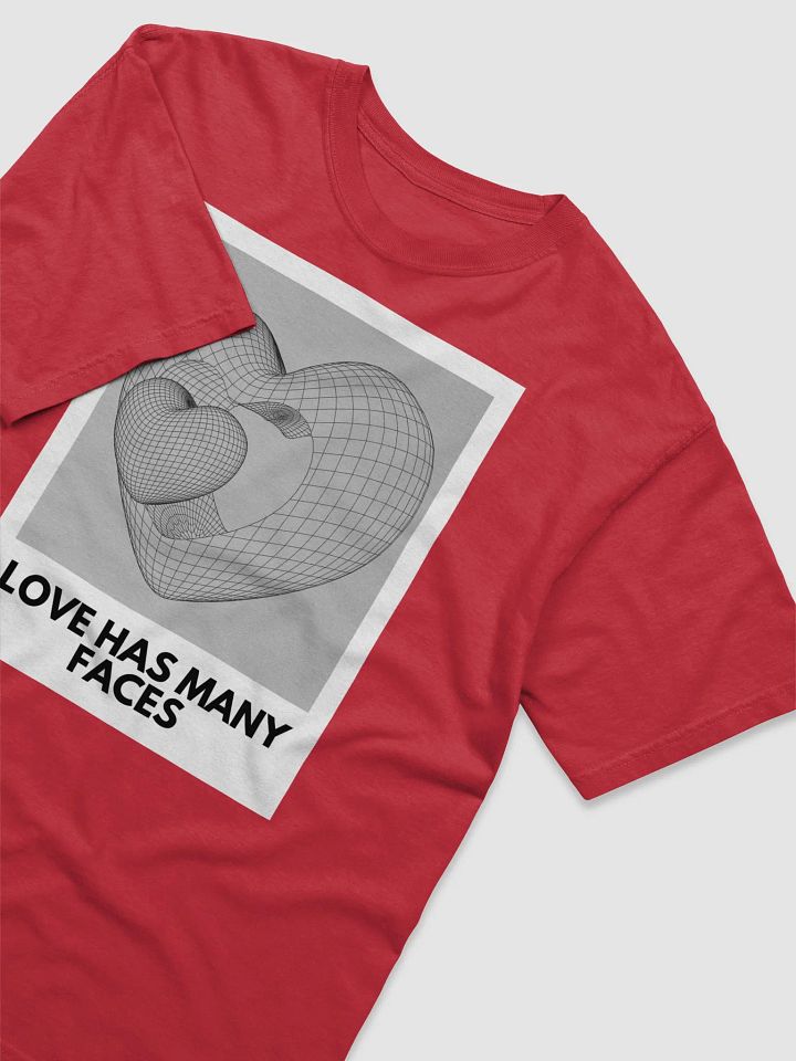 LOVE HAS MANY FACES (Black font) T-shirt product image (53)