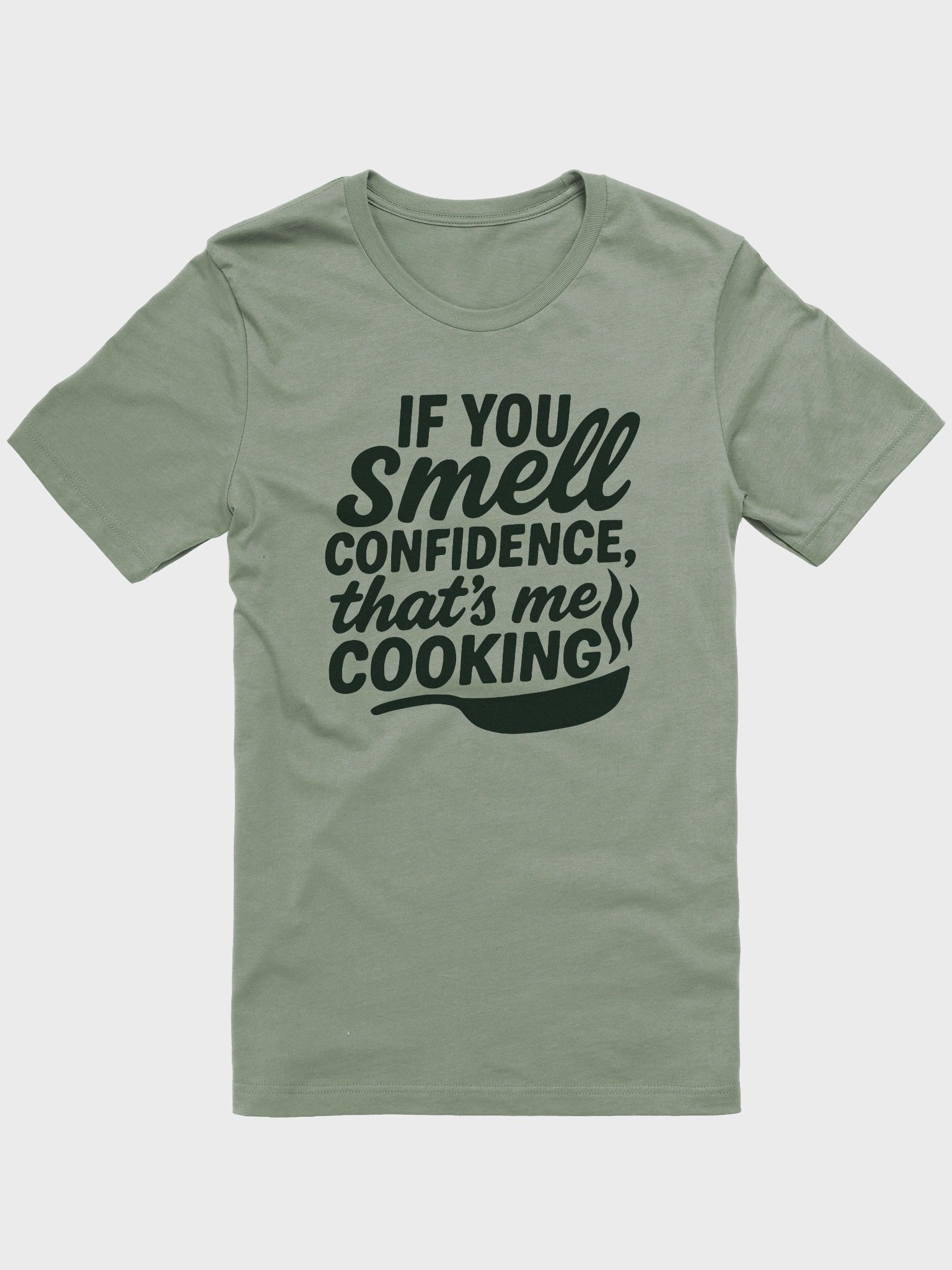 If You Smell Confidence, That's Me Cooking product image (1)