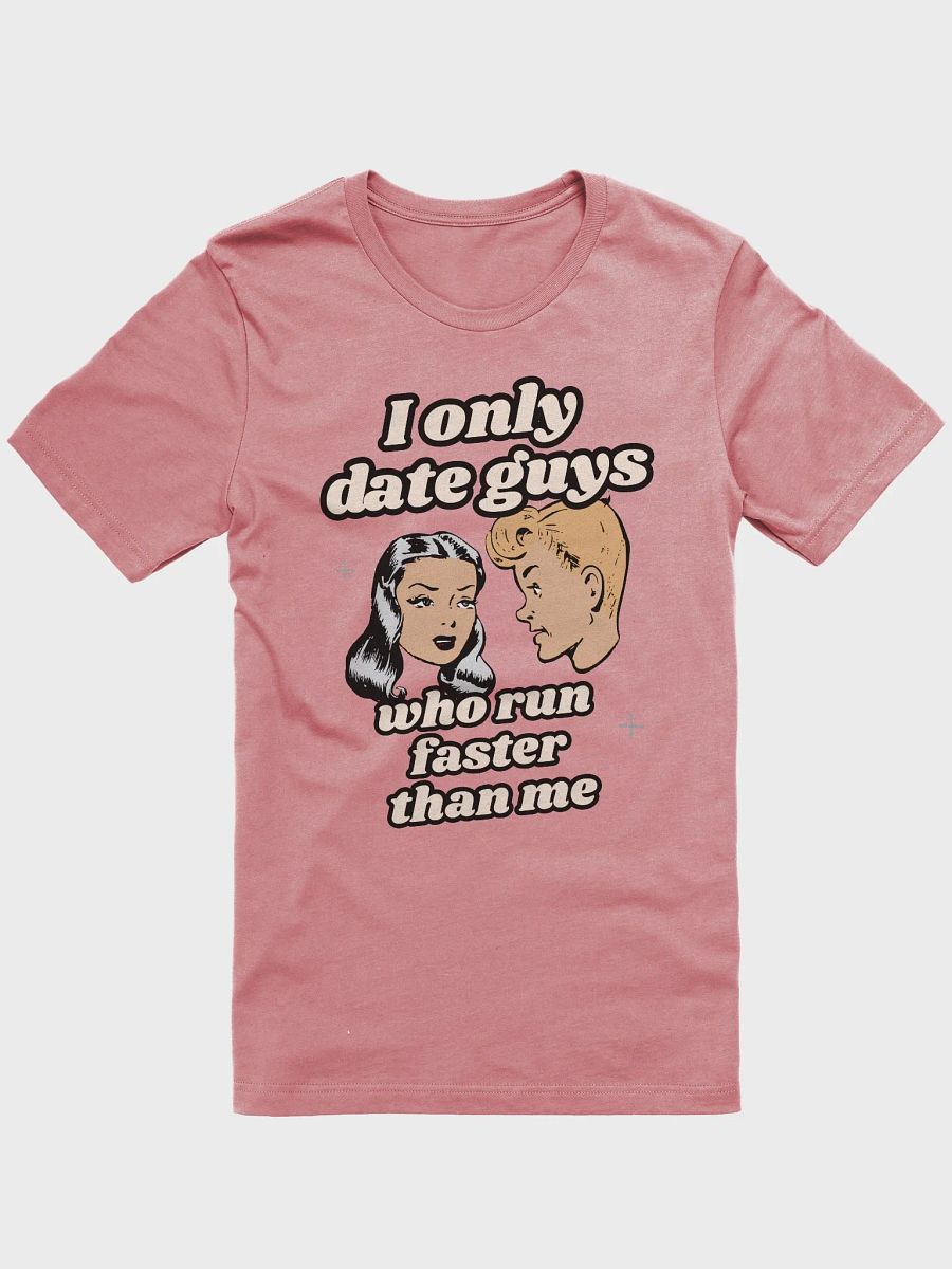 Faster Than Me T-Shirt product image (5)