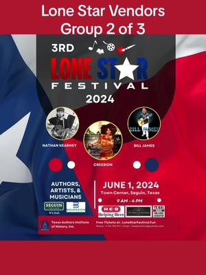 #Lone Star #Festival 2024 #vendors grouo 2 of 3. #Texas #Creatives @City of Seguin TX 