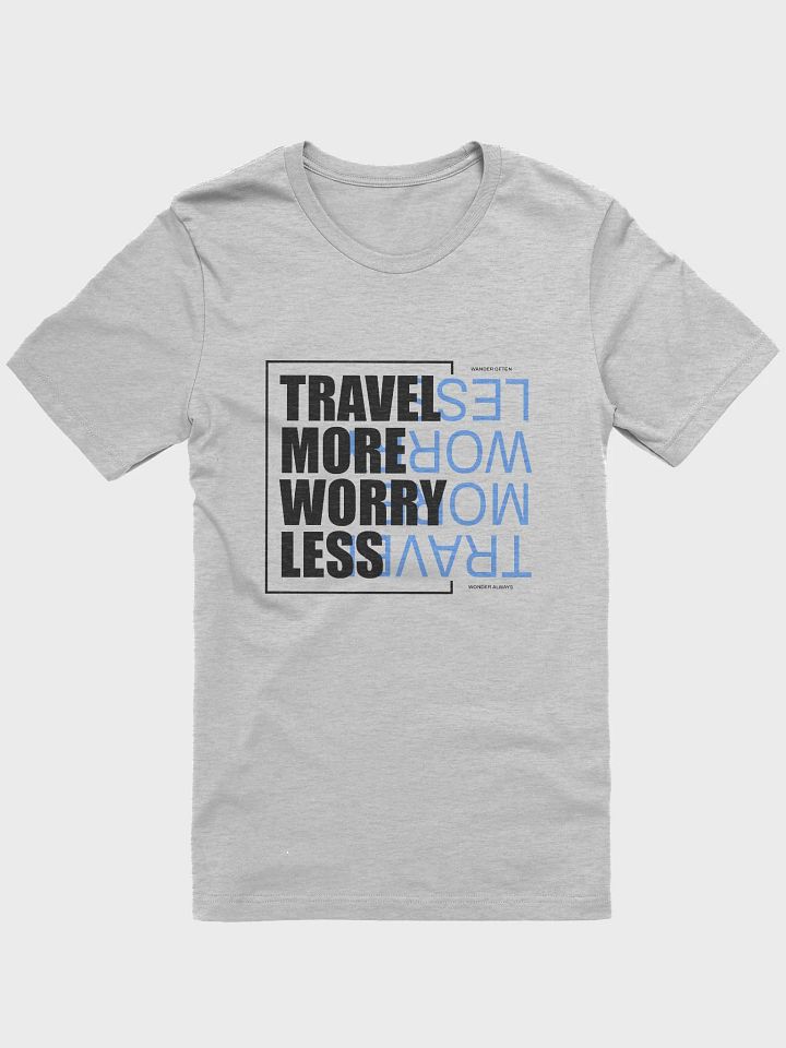 Travel More Streetwear Unisex Tee Shirts product image (1)