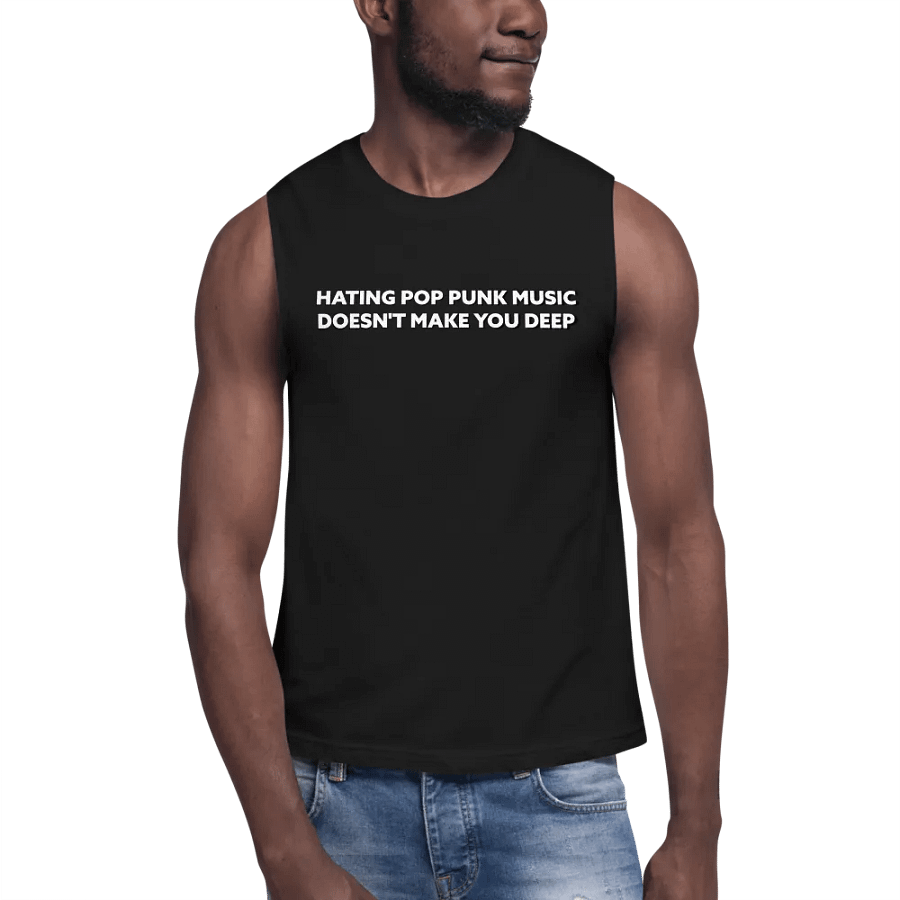 HATING POP PUNK MUSIC DOESN'T MAKE YOU DEEP product image (6)