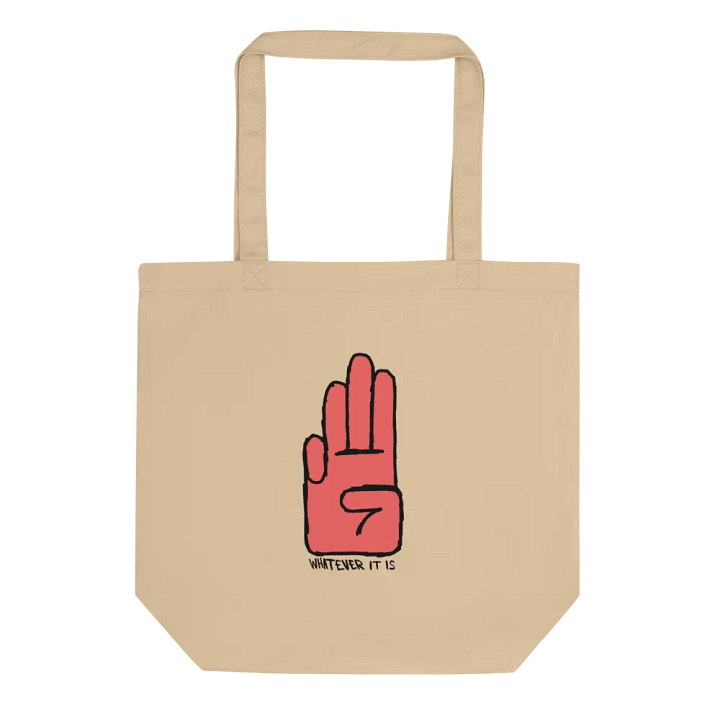Whatever it is! - Tote Bag Collection product image (1)