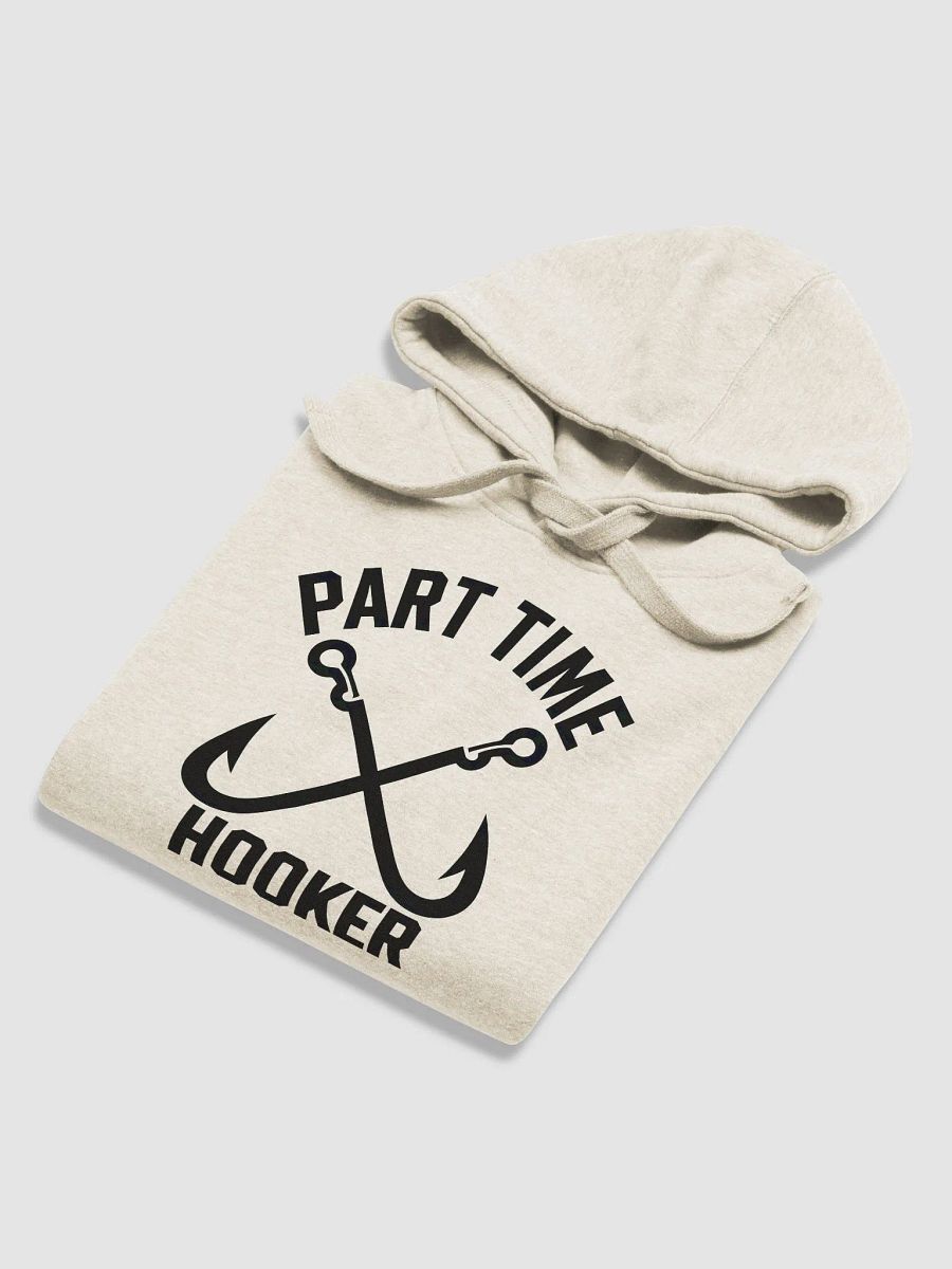 Fishing Gear Funny Part Time Vintage Gift Hooker hoodie product image (6)