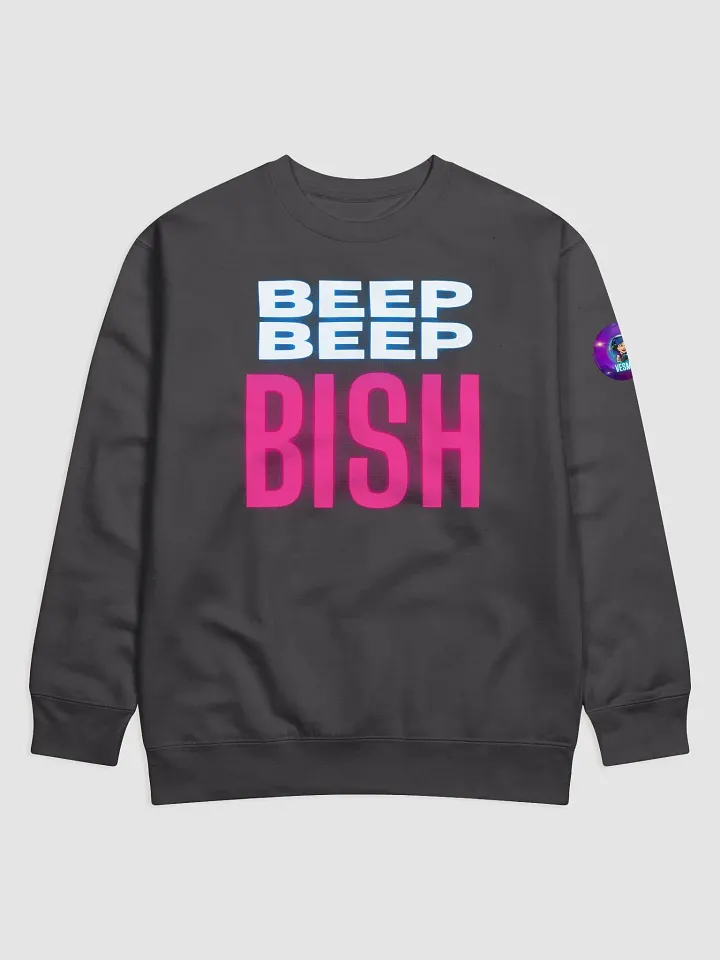 Beep Beep Bish Sweatshirt product image (2)
