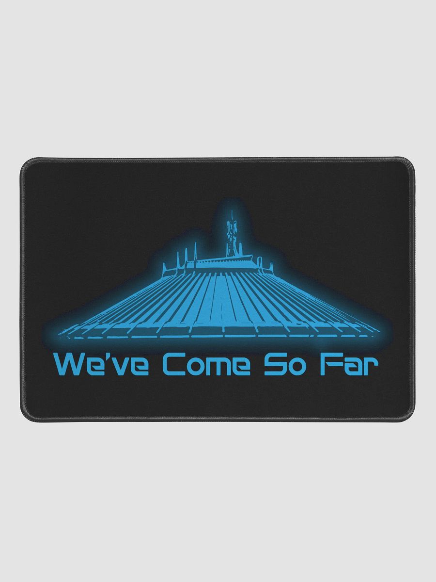 Space Mountain: We've Come So Far - Desk Mat product image (1)