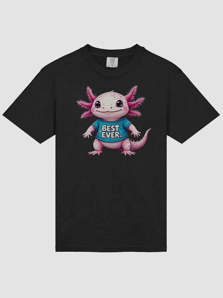 Axolotl design " Best Pet Ever " product image (2)