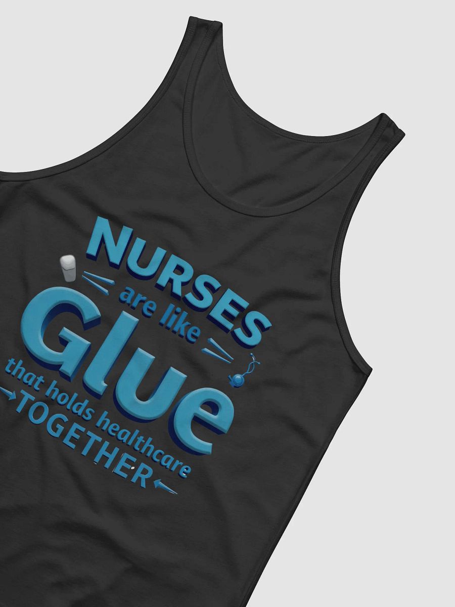 Nurses Glue healthcare together, Healthcare Heroes Tank Top product image (23)