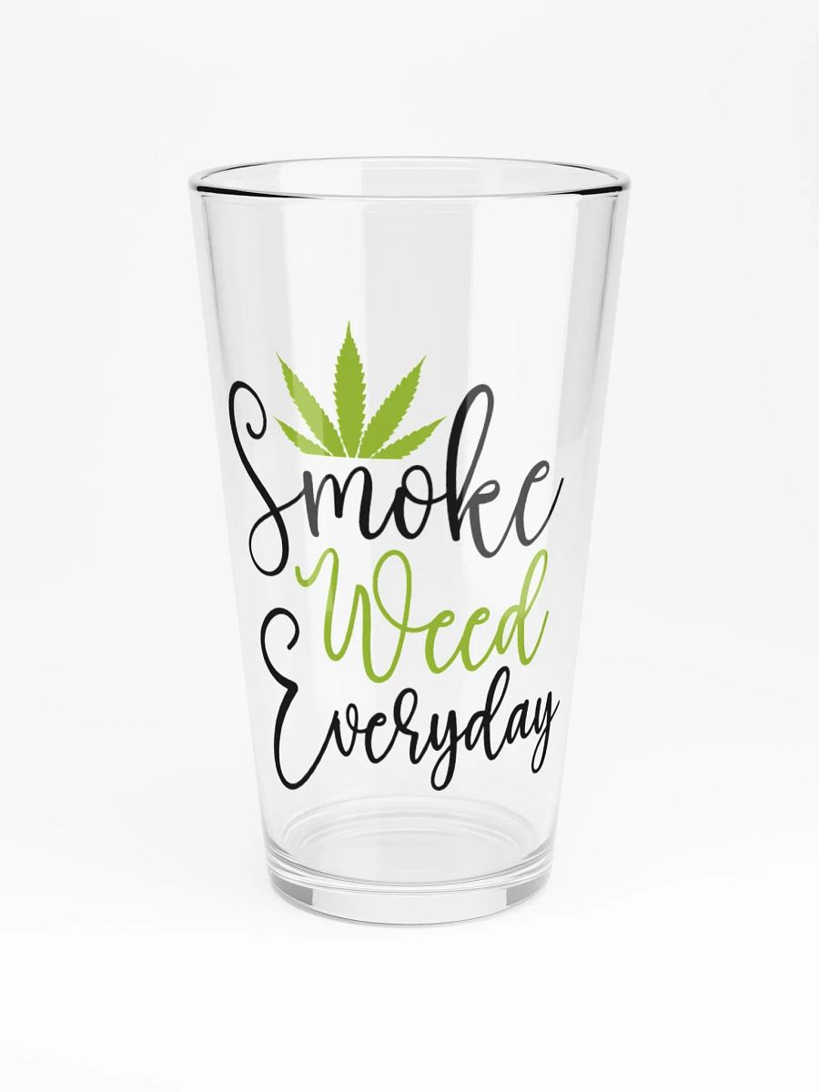 Smoke Weed Everyday - Shaker Pint Glass product image (3)