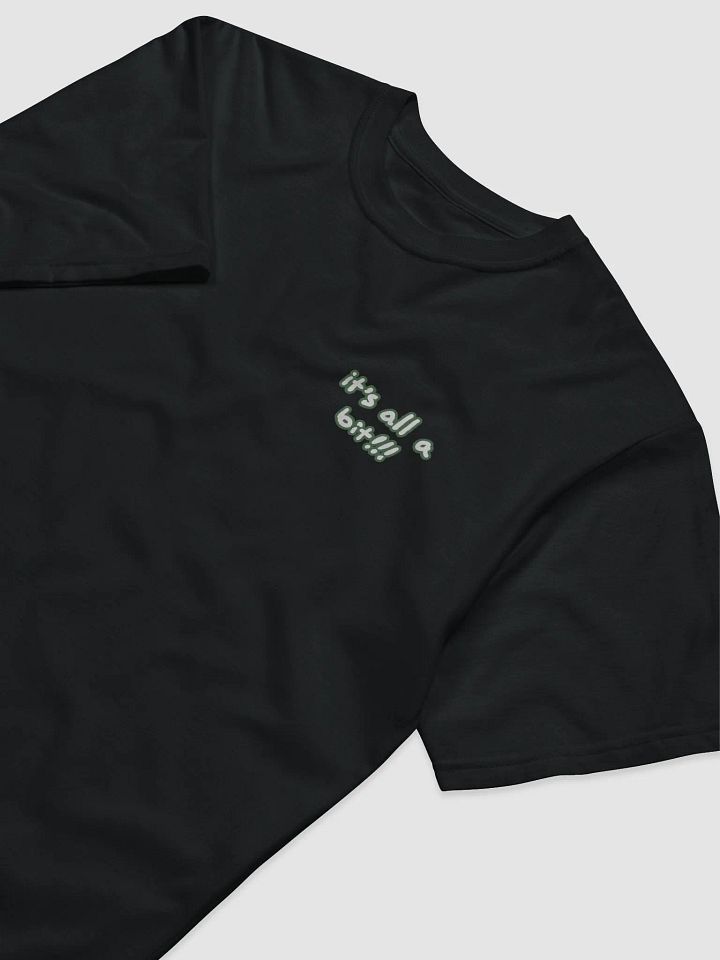 “It’s all a bit!!!” (sm. lined design, #527453) unisex eco tee product image (2)