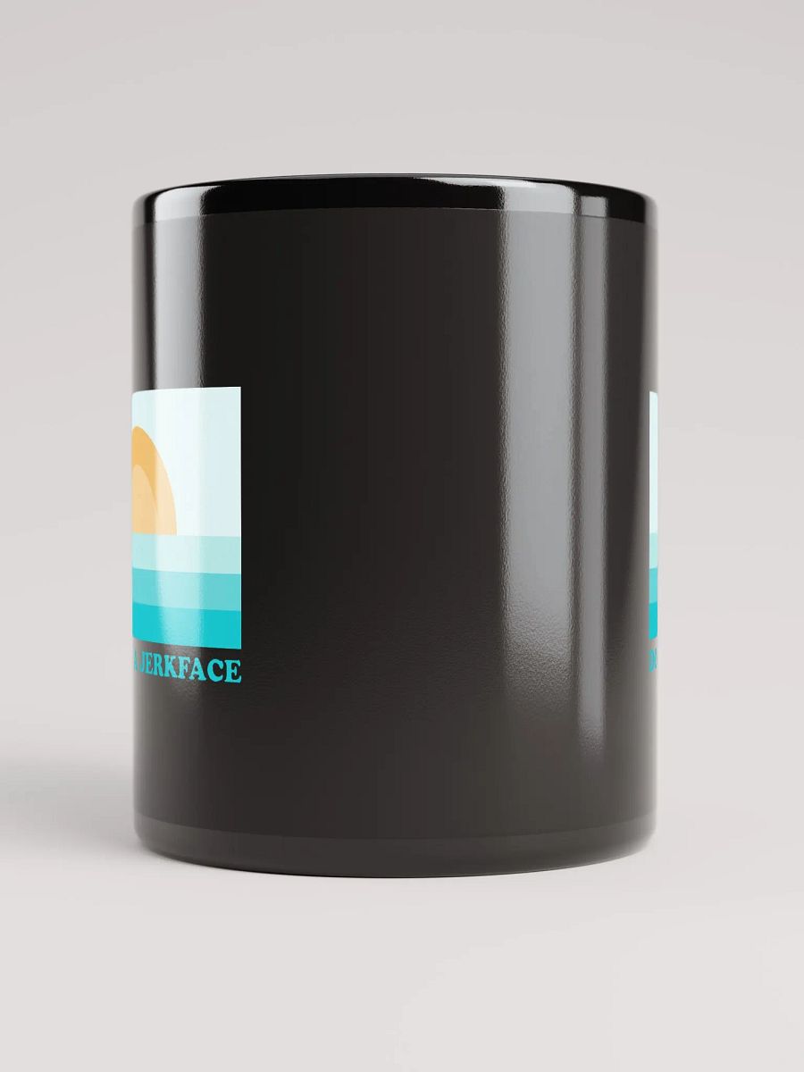 Don't Be A Jerkface - Black Mug product image (10)