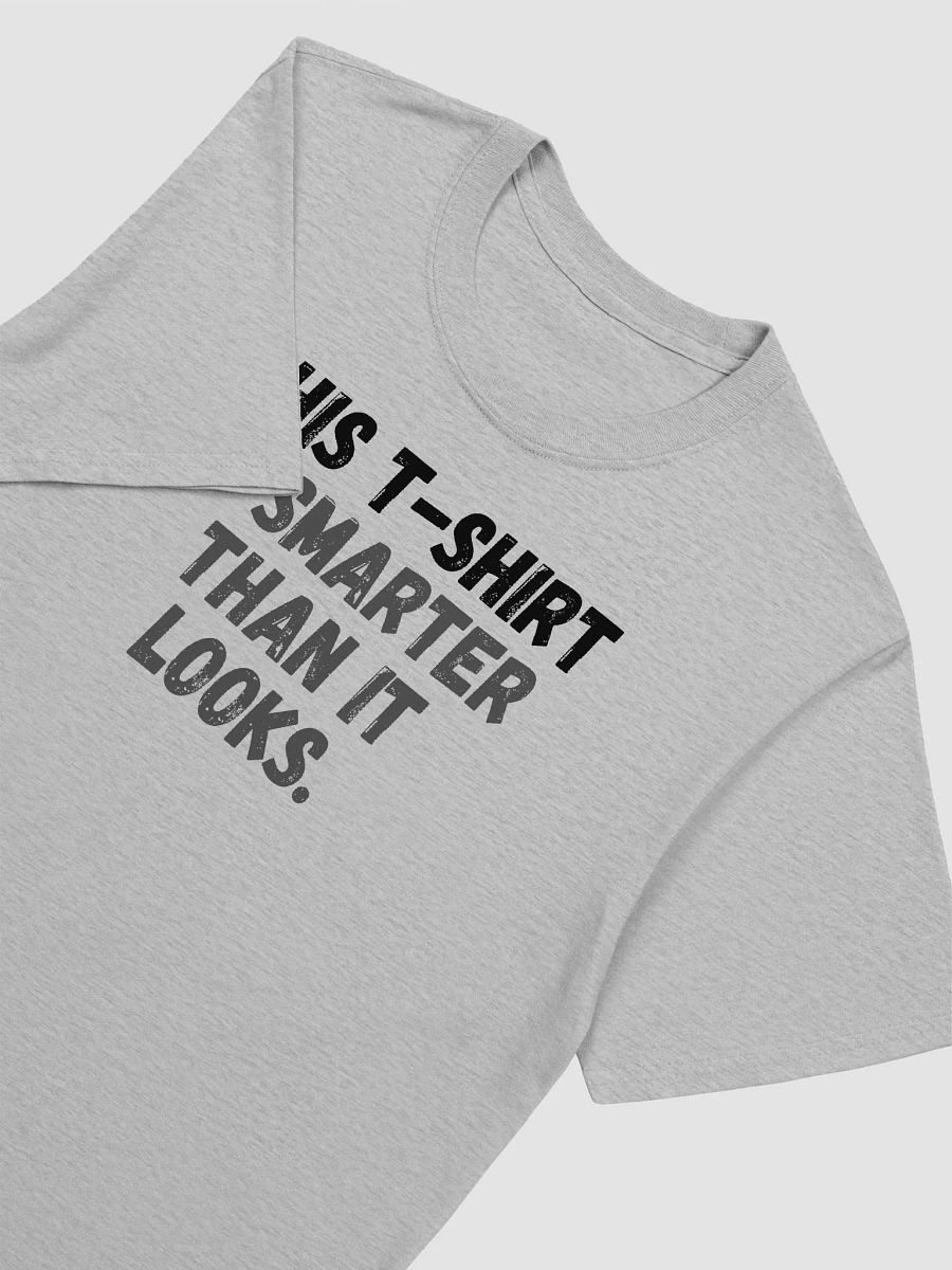 This t-shirt is smarter than it looks. product image (6)