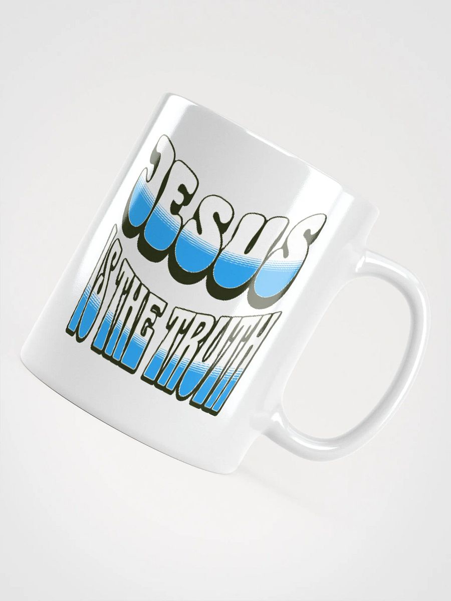 Jesus is the Truth Mug | Christian Quote product image (4)