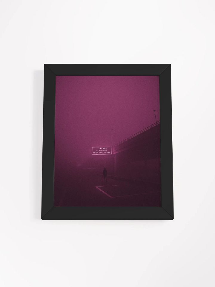 "You are stronger than you think" Framed Poster product image (6)
