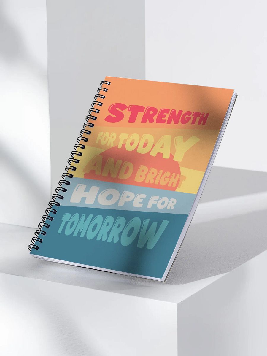 Strength for Today & Bright Hope for Tomorrow Notebook product image (3)