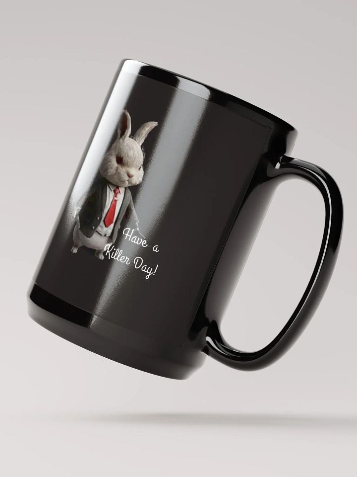 Have a killer day! product image (2)