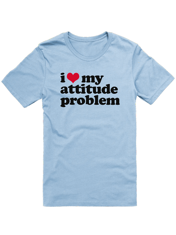 Attitude Problem - Shirt product image (3)