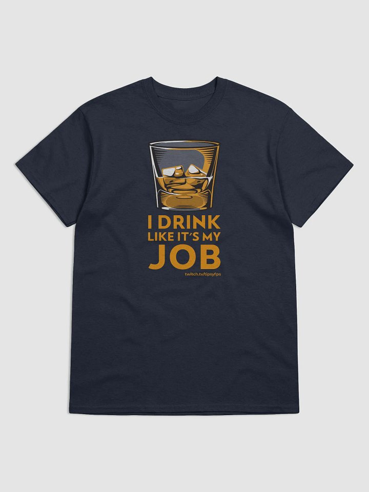 Drink Like it's Your Job product image (1)