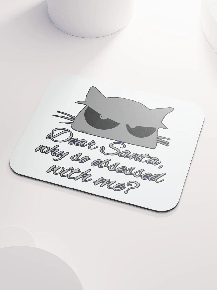DEAR SANTA, WHY SO OBSESSED WITH ME? product image (6)