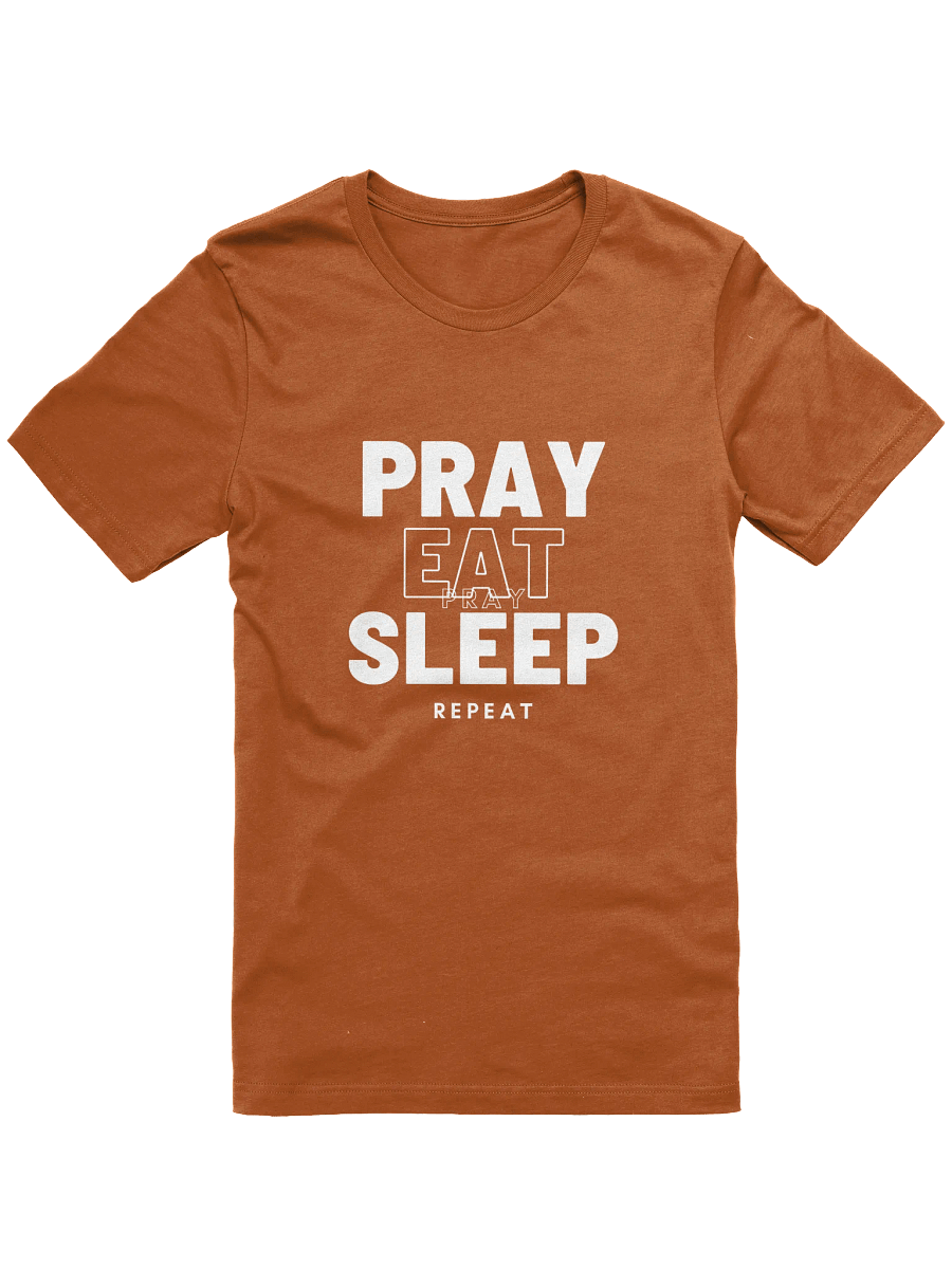 Pray Eat Sleep Repeat T-Shirt product image (1)