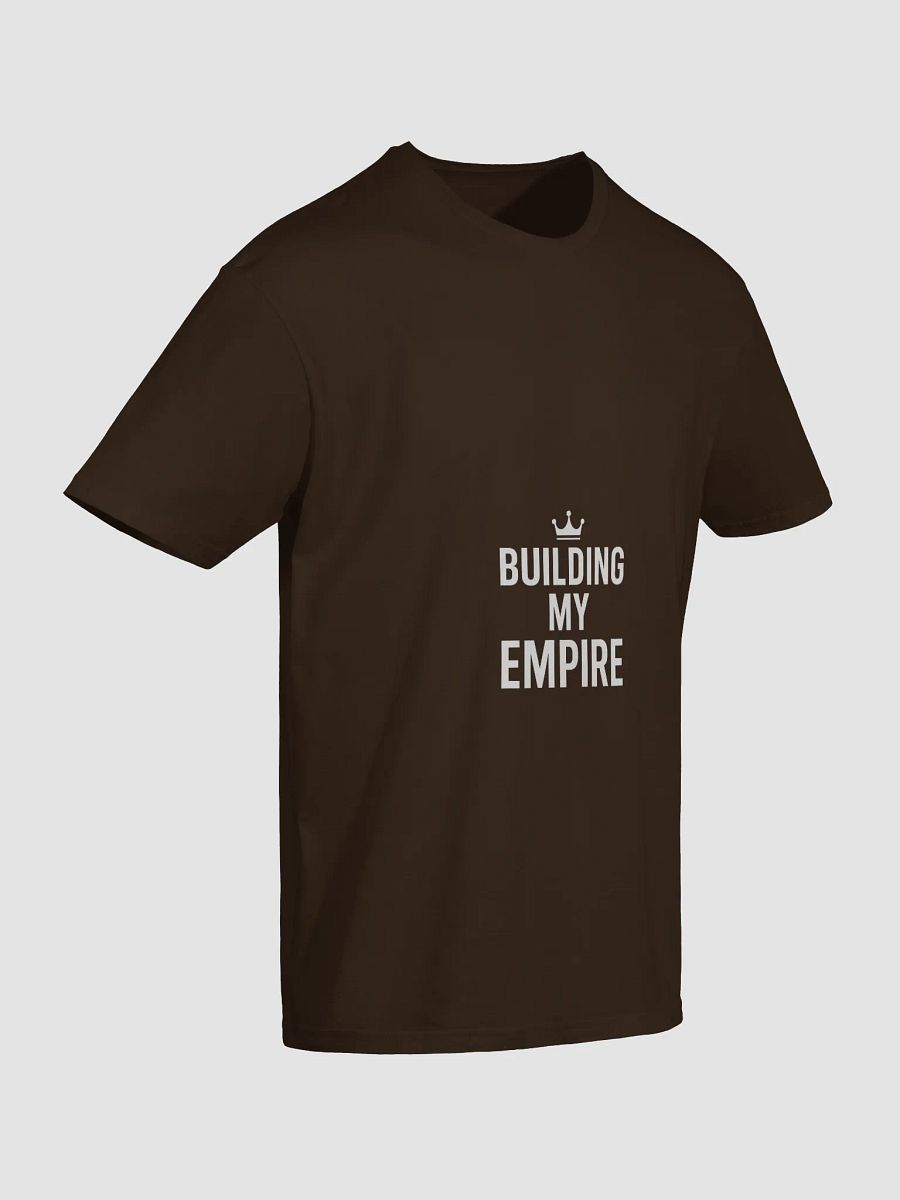 “Building My Empire” Motivational Quote T-Shirt Design product image (6)