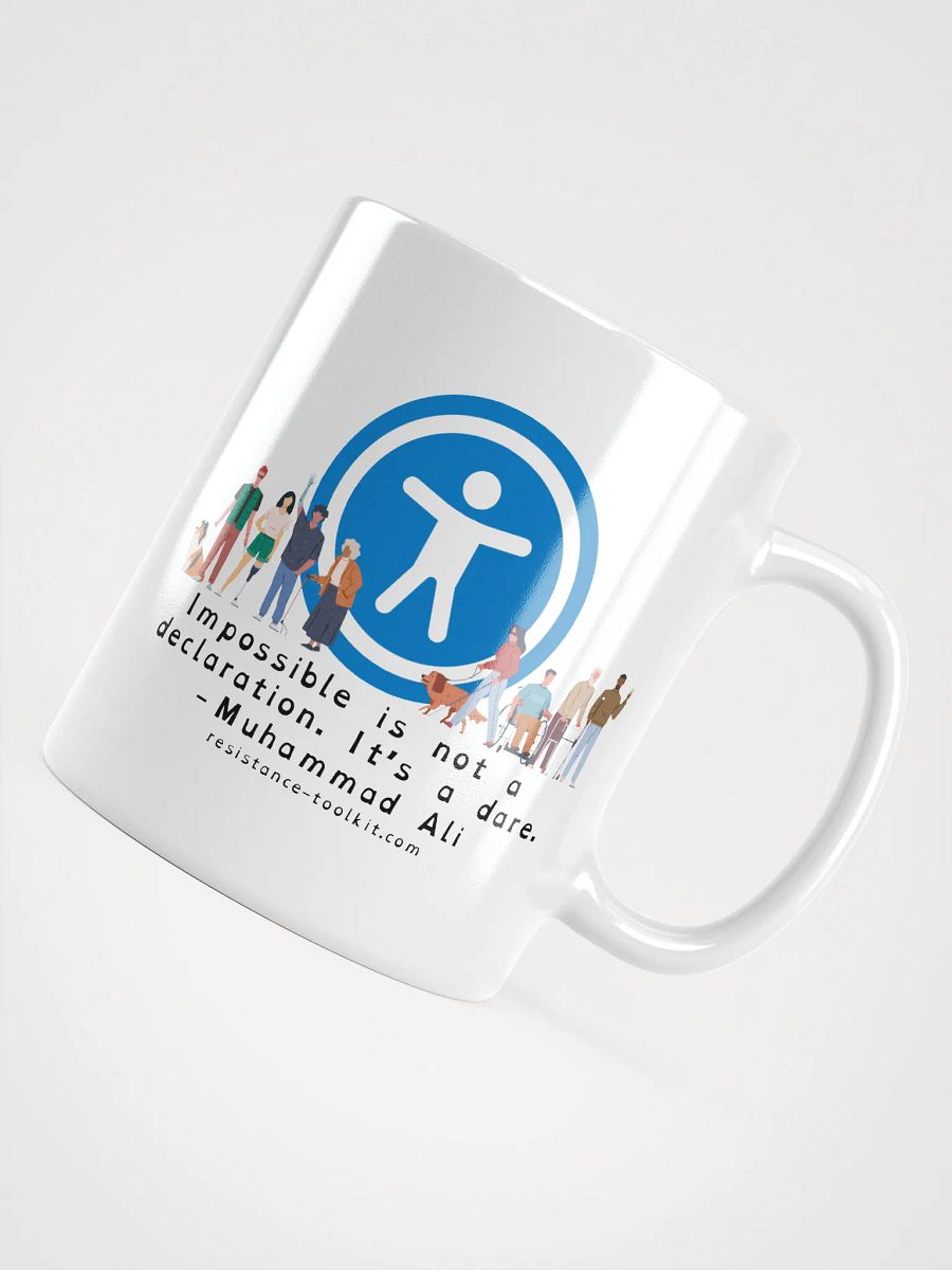 Imposible Is Not A Declaration - Mug product image (12)