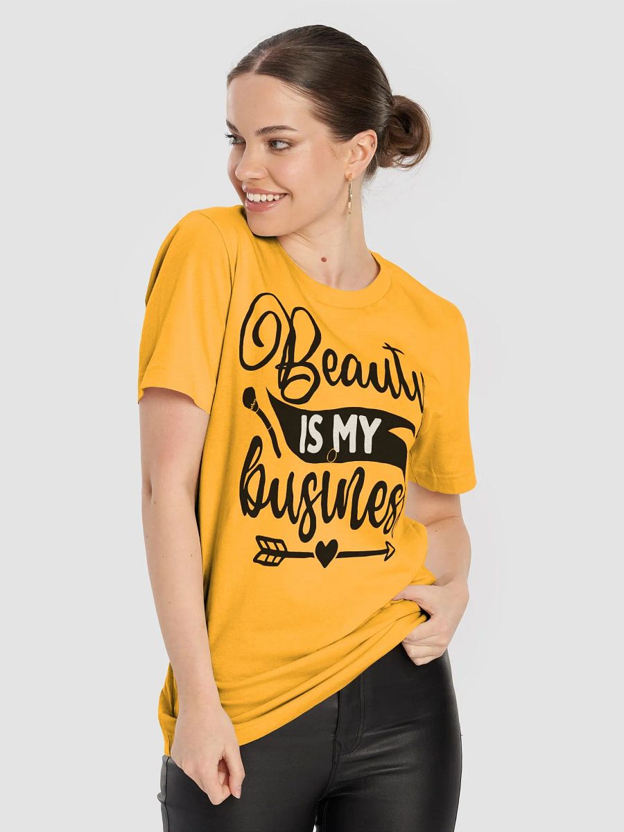 Beauty is my Business Tshirt product image (40)