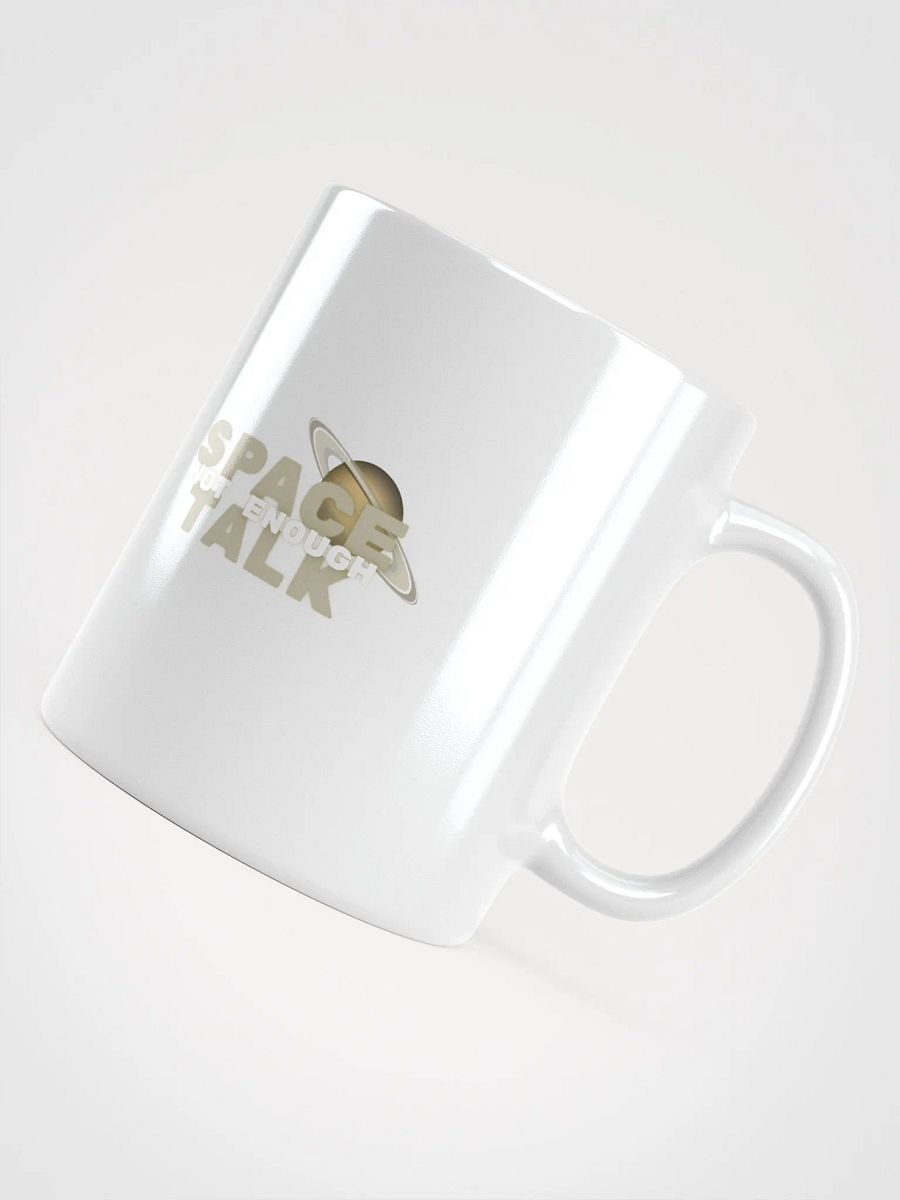 Not Enough Space Talk Mug product image (12)